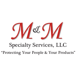 M&M Specialty Services, LLC